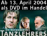 Die R&uuml;ckkehr des Tanzlehrers
